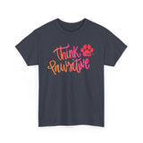 Think Paw'sitive  ||  Organic Women's Lover T-shirt