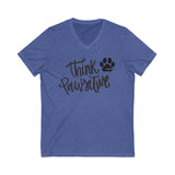 Think Paw'sitive || Unisex Jersey Short Sleeve V-Neck Tee