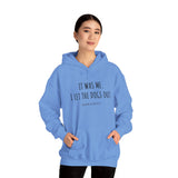 It Was Me. I Let The Dogs Out ||  Unisex Heavy Blend™ Pullover Hooded Sweatshirt