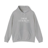 It Was Me. I Let The Dogs Out ||  Unisex Heavy Blend™ Pullover Hooded Sweatshirt