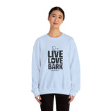 Live, Love, Bark (Front)___BAB Oval Outline (Back)  ||  Unisex Heavy Blend™ Crewneck Sweatshirt