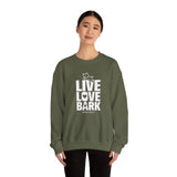 Live, Love, Bark (Front)___BAB Oval Outline (Back)  ||  Unisex Heavy Blend™ Crewneck Sweatshirt