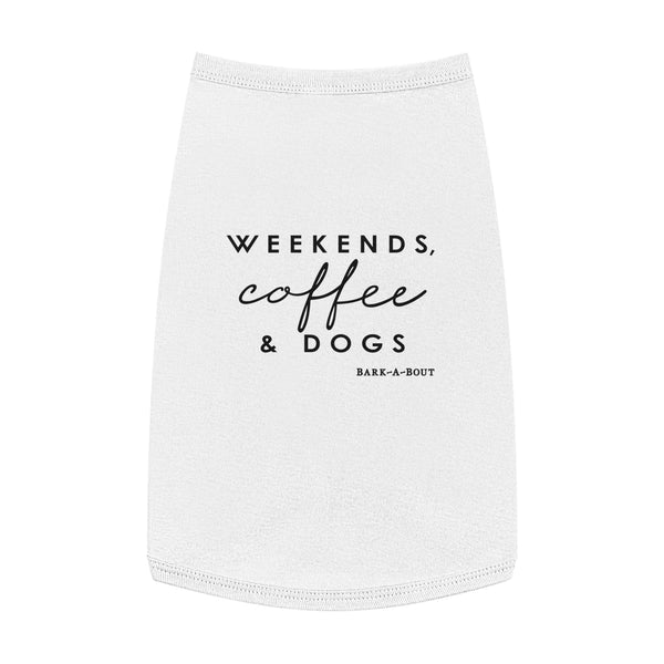 Weekends, Coffee and Dogs || Pet Tank Top