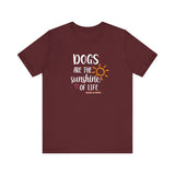 Dogs Are The Sunshine of Life  ||  Bella + Canvas 3001 Unisex Jersey Short Sleeve Tee