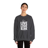 Live, Love, Bark (Front)___BAB Oval Outline (Back)  ||  Unisex Heavy Blend™ Crewneck Sweatshirt