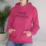 It Was Me. I Let The Dogs Out ||  Unisex Heavy Blend™ Pullover Hooded Sweatshirt