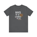 Dogs Are The Sunshine of Life  ||  Bella + Canvas 3001 Unisex Jersey Short Sleeve Tee
