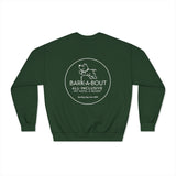 "It Was Me, I Let The Dogs Out" / Bark-A-Bout Pet Resort Crewneck