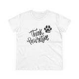 Think Pawsitive: Black Print || Women's Heavy Cotton Tee