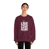 Live, Love, Bark (Front)___BAB Oval Outline (Back)  ||  Unisex Heavy Blend™ Crewneck Sweatshirt