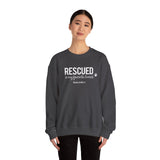 Rescued Is My Favorite Breed (Front)___BAB Oval Outline (Back)  ||  Unisex Heavy Blend™ Crewneck Sweatshirt
