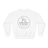 "It Was Me, I Let The Dogs Out" / Bark-A-Bout Pet Resort Crewneck