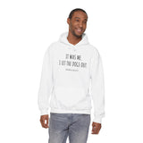 It Was Me. I Let The Dogs Out ||  Unisex Heavy Blend™ Pullover Hooded Sweatshirt