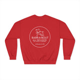 "It Was Me, I Let The Dogs Out" / Bark-A-Bout Pet Resort Crewneck