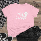 Think Paw'sitive  ||  Women's Heavy Cotton Tee