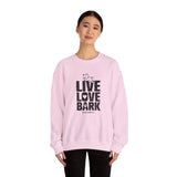 Live, Love, Bark (Front)___BAB Oval Outline (Back)  ||  Unisex Heavy Blend™ Crewneck Sweatshirt