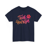 Think Paw'sitive  ||  Organic Women's Lover T-shirt