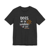 Dogs Are The Sunshine of Life  ||  Bella + Canvas 3001 Unisex Jersey Short Sleeve Tee