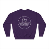 "It Was Me, I Let The Dogs Out" / Bark-A-Bout Pet Resort Crewneck
