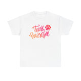 Think Paw'sitive  ||  Organic Women's Lover T-shirt