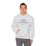 It Was Me. I Let The Dogs Out ||  Unisex Heavy Blend™ Pullover Hooded Sweatshirt