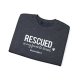 Rescued Is My Favorite Breed (Front)___BAB Oval Outline (Back)  ||  Unisex Heavy Blend™ Crewneck Sweatshirt