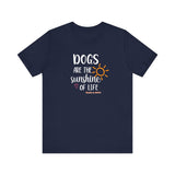 Dogs Are The Sunshine of Life  ||  Bella + Canvas 3001 Unisex Jersey Short Sleeve Tee