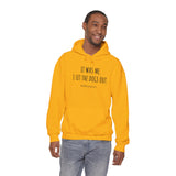 It Was Me. I Let The Dogs Out ||  Unisex Heavy Blend™ Pullover Hooded Sweatshirt