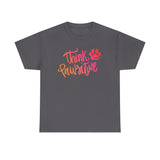 Think Paw'sitive  ||  Organic Women's Lover T-shirt