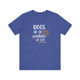 Dogs Are The Sunshine of Life  ||  Bella + Canvas 3001 Unisex Jersey Short Sleeve Tee