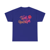 Think Paw'sitive  ||  Organic Women's Lover T-shirt