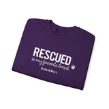 Rescued Is My Favorite Breed (Front)___BAB Oval Outline (Back)  ||  Unisex Heavy Blend™ Crewneck Sweatshirt