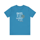 Dogs Are The Sunshine of Life  ||  Bella + Canvas 3001 Unisex Jersey Short Sleeve Tee