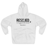 Rescued Is My Favorite Breed   ||  Unisex Pullover Hoodie