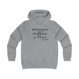 Weekends, Coffee And Dogs  ||  Girlie College Pullover Hoodie