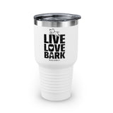 Live, Love, Bark || Ringneck Tumbler