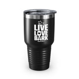 Live, Love, Bark || Ringneck Tumbler