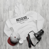 Rescued Is My Favorite Breed   ||  Unisex Pullover Hoodie