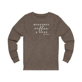 Weekends, Coffee and Dogs  ||  Unisex Jersey Long Sleeve Tee