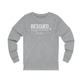 Rescued Is My Favorite Breed || Long-Sleeved T-shirt