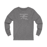 Weekends, Coffee and Dogs__White Font__BAB on back || Unisex Jersey Long Sleeve Tee